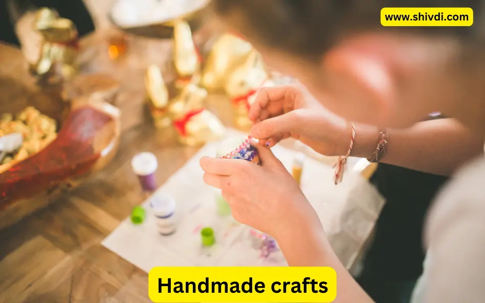 Handmade crafts